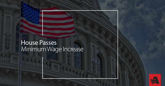 House Passes Minimum Wage Increase