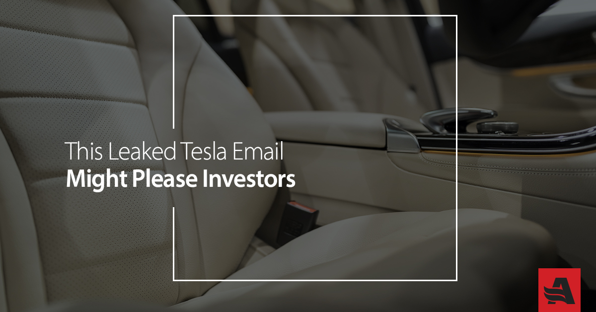 This Leaked Tesla Email Might Please Investors