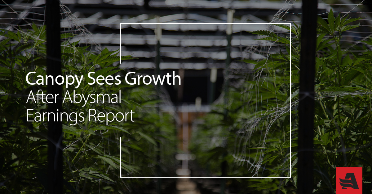 Canopy Sees Growth After Abysmal Earnings Report