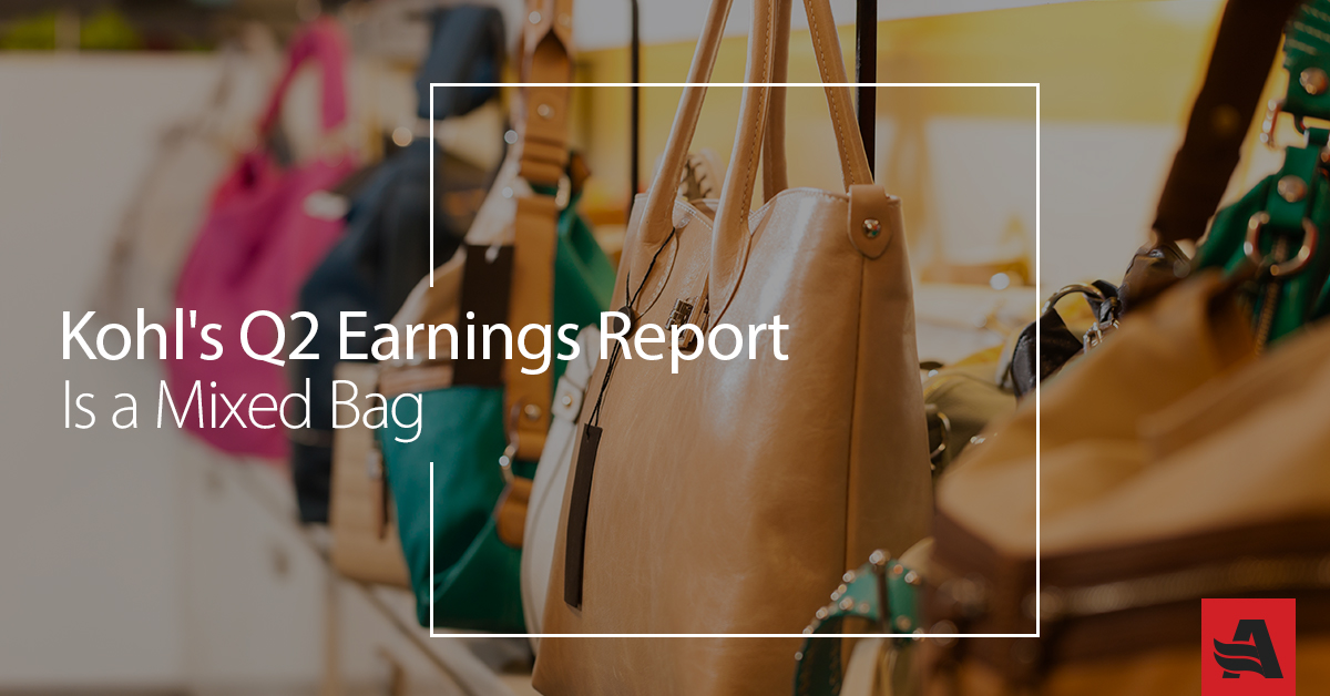 Kohl’s Q2 Earnings Report Is a Mixed Bag